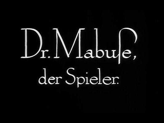 Title screen of Dr. Mabuse, der Spieler - Ein Bild der Zeit
