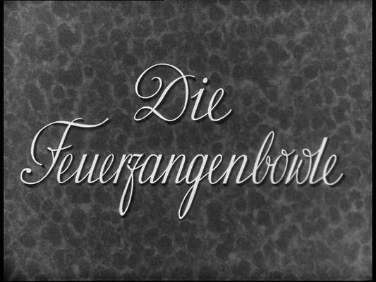 Title screen of Die Feuerzangenbowle