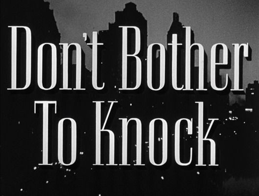 Title screen of Don't Bother to Knock