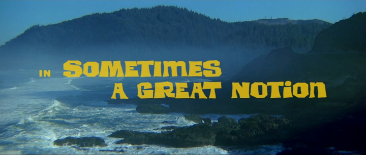 Title screen of Sometimes a Great Notion