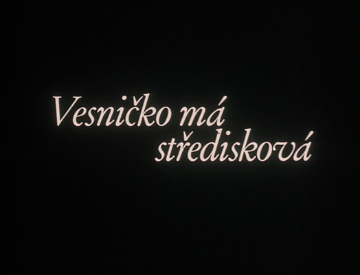 Title screen of Vesnicko má stredisková