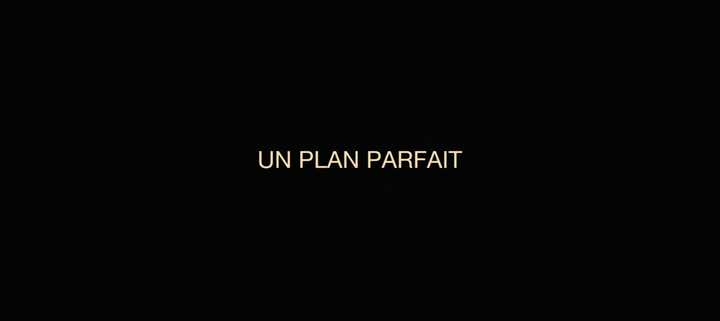 Title screen of Un plan parfait