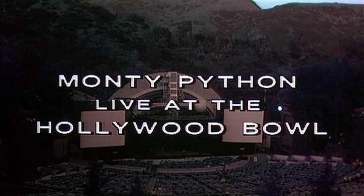 Title screen of Monty Python Live at the Hollywood Bowl