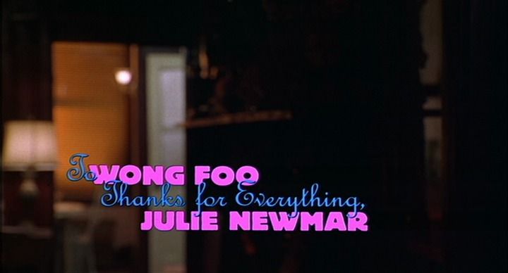 Title screen of To Wong Foo Thanks for Everything, Julie Newmar