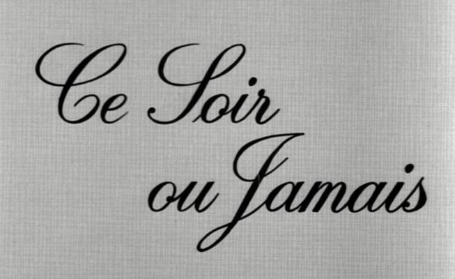 Title screen of Ce soir ou jamais