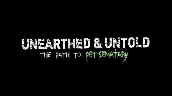 Title screen of Unearthed & Untold: The Path to Pet Sematary