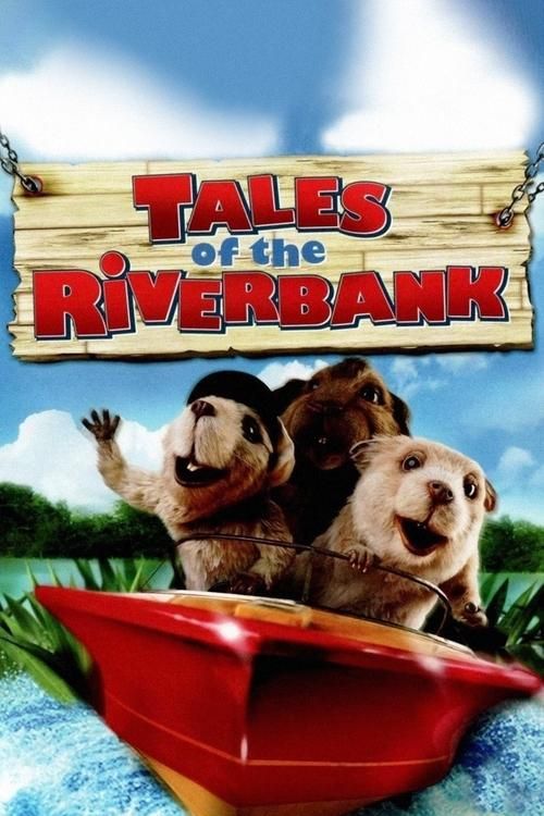 Tales from the Riverbank