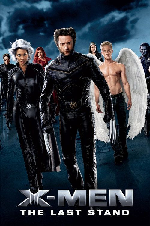 X-Men: The Last Stand