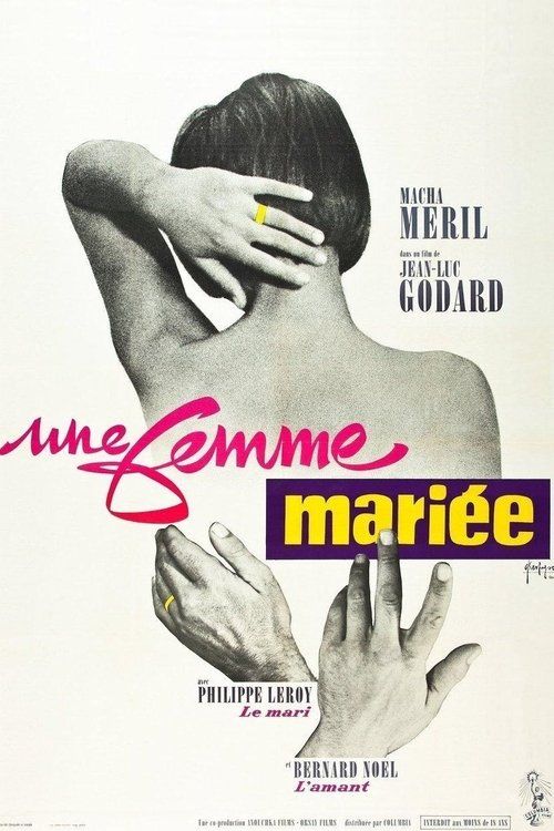Une femme mariée: Suite de fragments d'un film tourné en 1964
