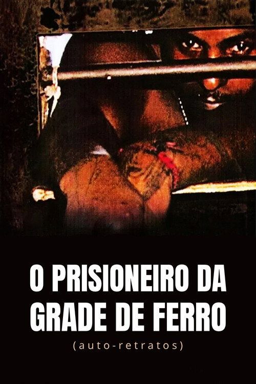 O Prisioneiro da Grade de Ferro