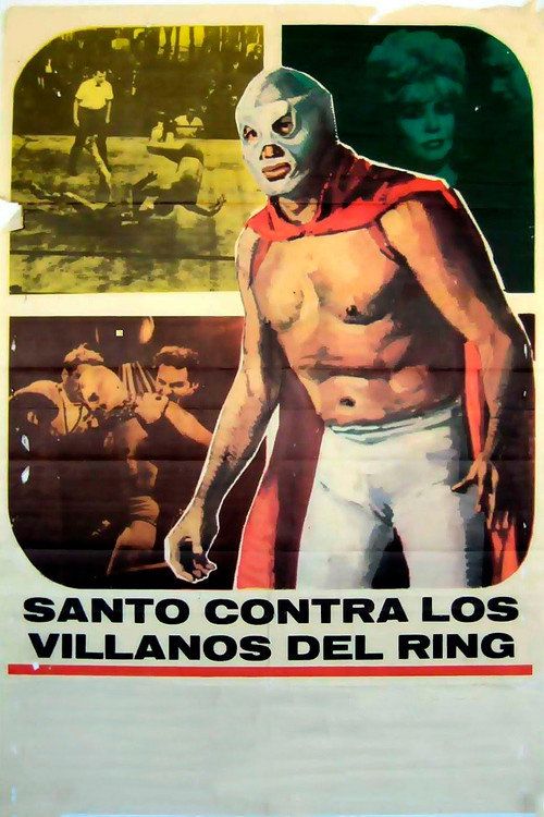 Santo el enmascarado de plata vs los villanos del ring