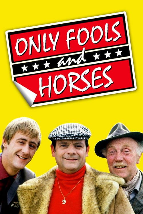 Only Fools and Horses....
