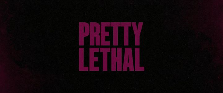 Title screen of Pretty Lethal