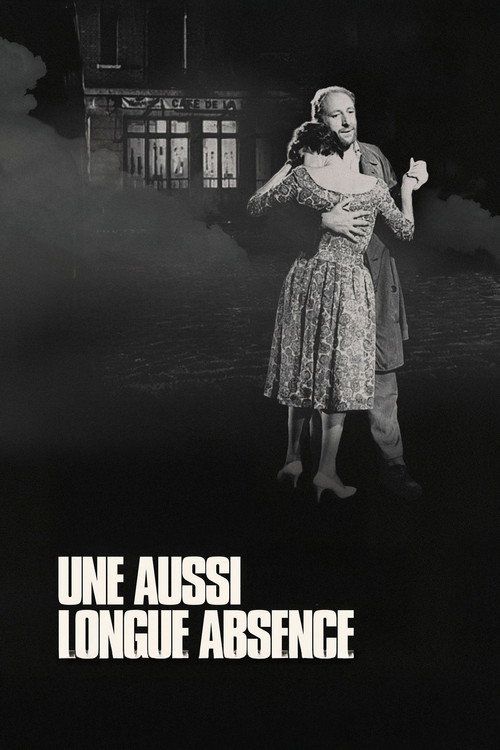 Une aussi longue absence
