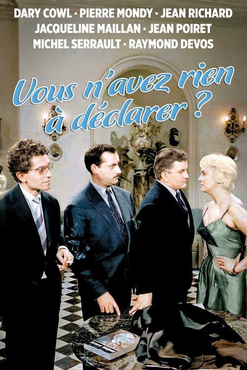 Vous n'avez rien à déclarer?