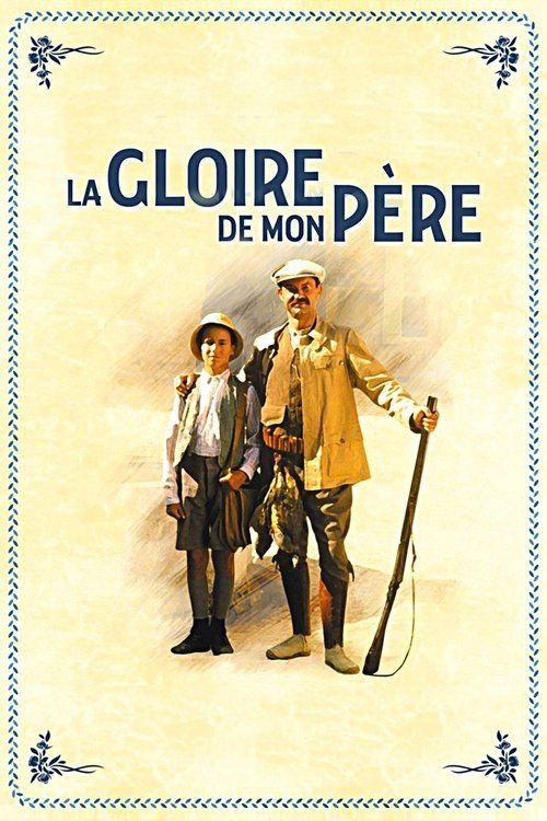 La gloire de mon père