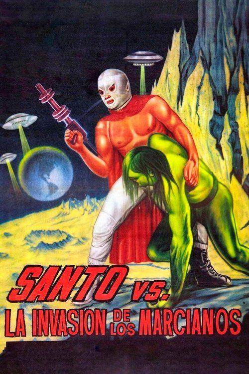 Santo el Enmascarado de Plata vs 'La invasión de los marcianos'
