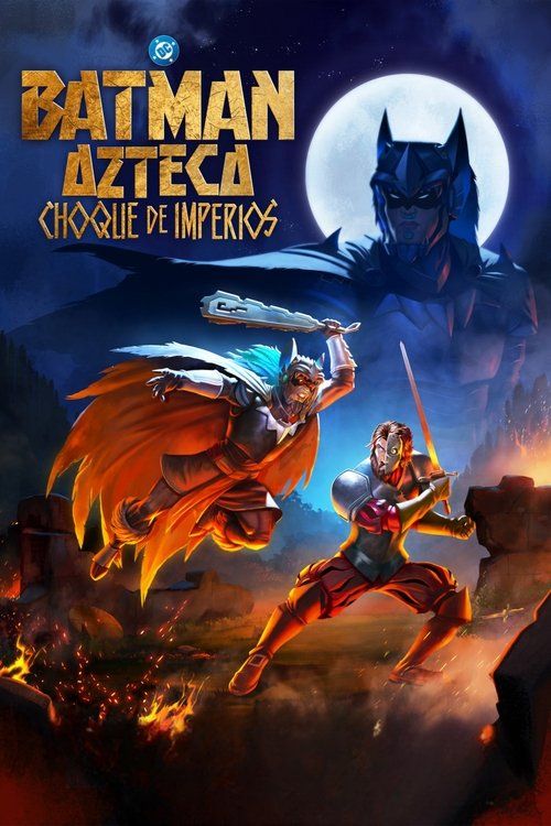 Batman Azteca: Choque de Imperios